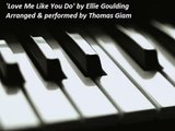 Ellie Goulding - Love Me Like You Do (Piano Cover) (Short Version)