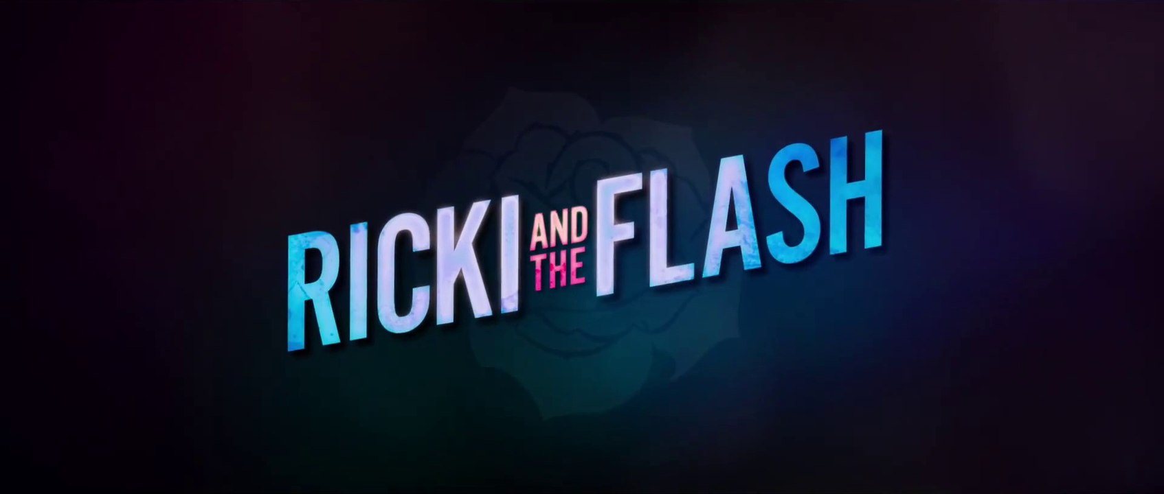 Η ΡΙΚΙ ΚΑΙ Η ΡΟΚ (Ricki And The Flash)