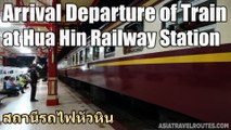 Arrival Departure of Train at Hua Hin Railway Station