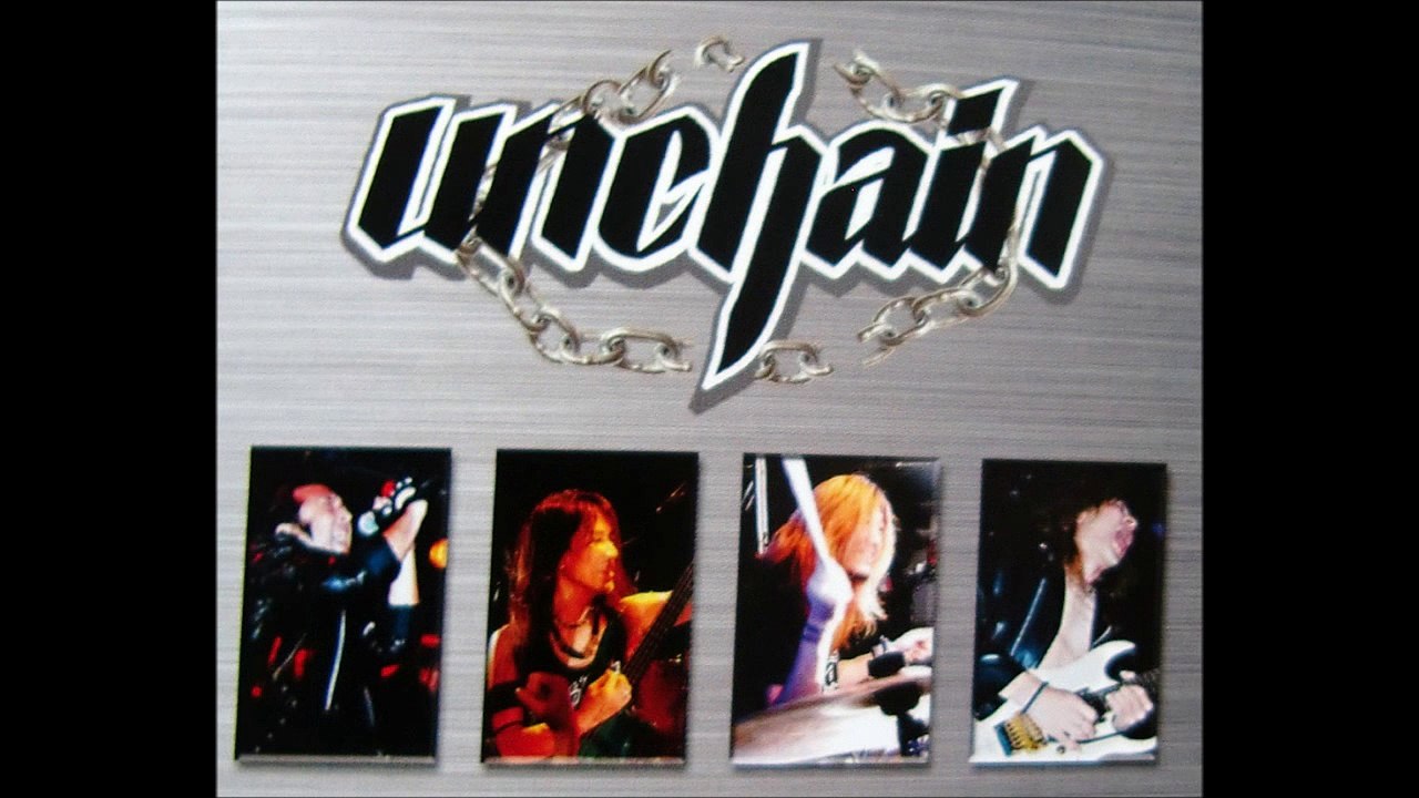 UNCHAIN ''Against the Wall''