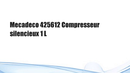 Mecadeco 425612 Compresseur silencieux 1 L
