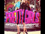 Pretty Girls - Britney Spears And Iggy Azalea (Neji30000 Remix)