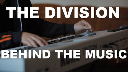 THE DIVISION - Behind the Music Trailer - PS4/Xbox One/PC (Full HD)
