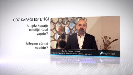 Alt Göz Kapağı Estetiği