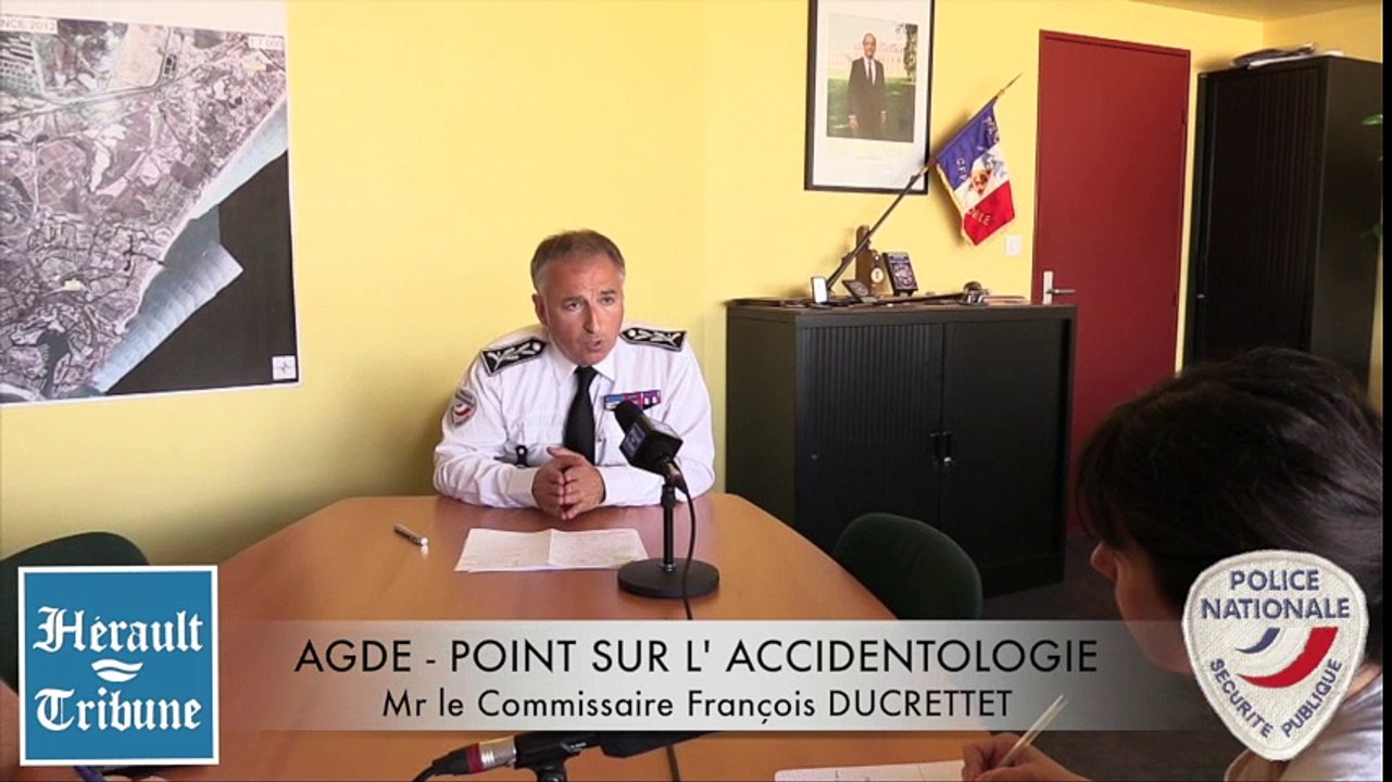 AGDE - 2015 - VIDEO - ALCOOL au VOLANT : Cet été ce sera TOLERANCE ZERO !  ( François DUCRETTET Commissaire d'Agde )