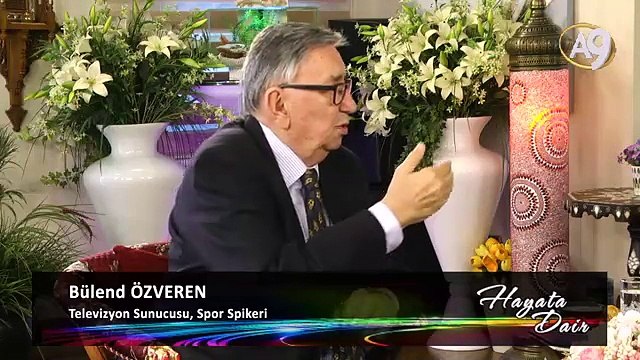 Televizyon Sunucusu ve Spor Spikeri Bülend Özveren'in katılımıyla Hayata Dair, 84. Bölüm