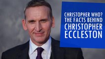 Christopher Who? The Facts Behind Christopher Eccleston