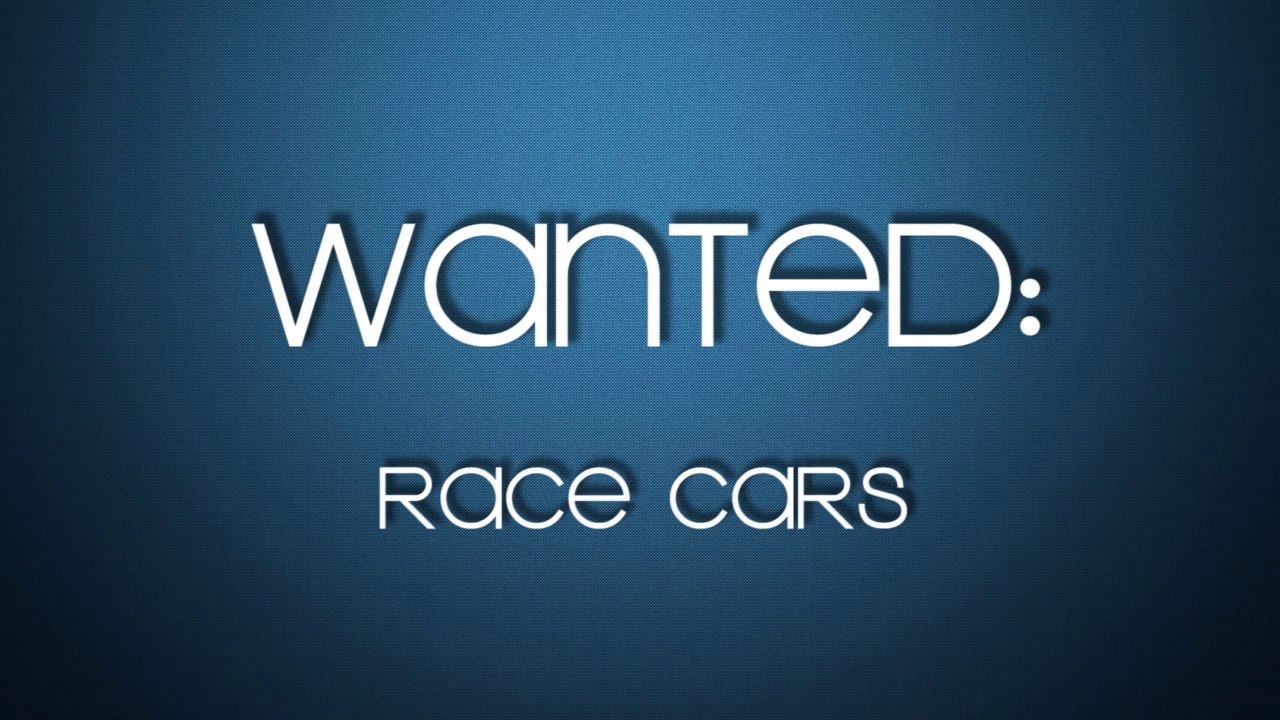 RCC 2015 ... Wanted: Race Cars