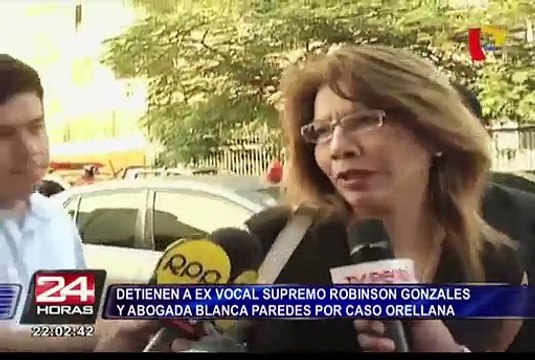 Detienen a exvocal supremo Robinson Gonzales y abogada Blanca Paredes por caso Orellana