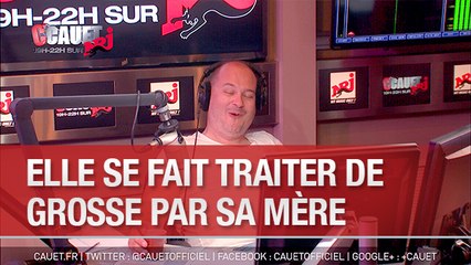 Elle se fait traiter de grosse par sa mère au Super Jeu - C'Cauet sur NRJ