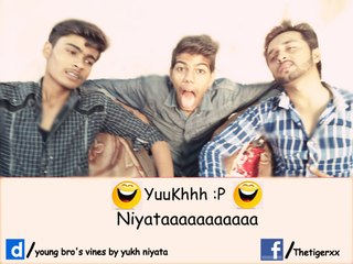 young bro's vines by yukh niyata