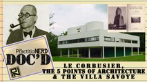 Le Corbusier’s 5 Points & Villa Savoye - Doc’D #21