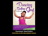 Download Dancing Before God Simple Steps By Elois Waters PDF