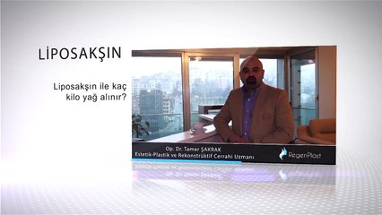 Liposakşın ile Kaç Kilo Yağ Alınır ?