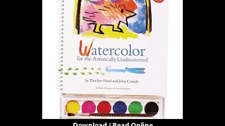 Download Watercolor For Artistically Undiscovered Klutz PDF