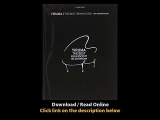 Download Yiruma Best Reminiscent th Anniversary Piano Solo Yiruma PDF