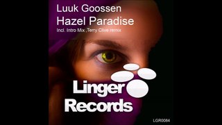Luuk Goossen   Hazel Paradise Terry Clive Remix Promo