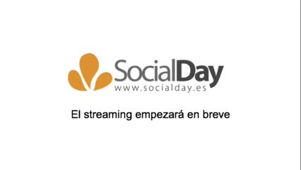 Streaming SocialDay Métricas · Barcelona (REPLAY)