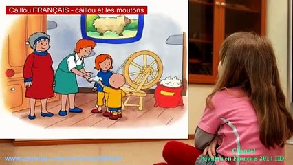 Caillou FRANÇAIS - caillou et les moutons