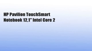 HP Pavilion TouchSmart Notebook 12,1