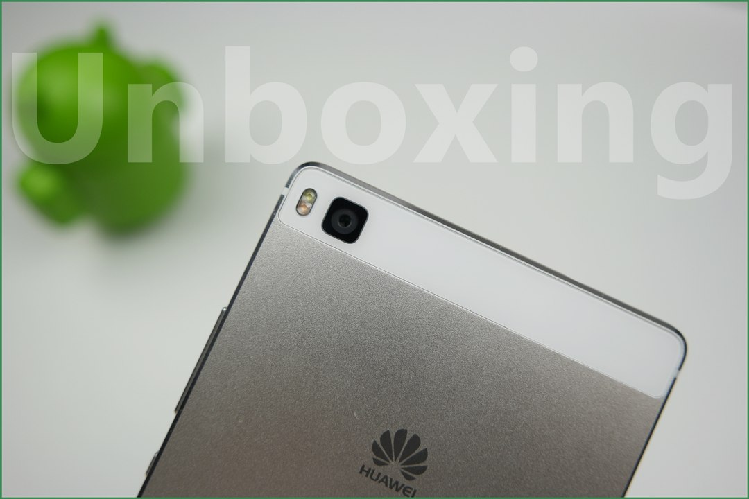 Huawei P8 Unboxing deutsch und hands on