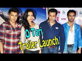 Salman Khan Launched Trailer Of Film "O Teri"