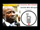 Charles Blé Goudé : Invité du Journal RFI-Afrique