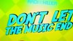 Don't let the music end - DJ Optick