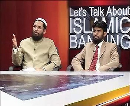 Lets Talk About Islamic Banking E7 P2