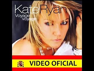 kate ryan voyage voyage