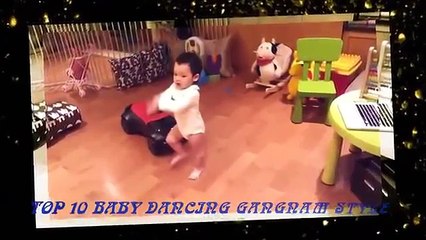 Baby Dancing Gangnam Style | Video Top 10 HD
