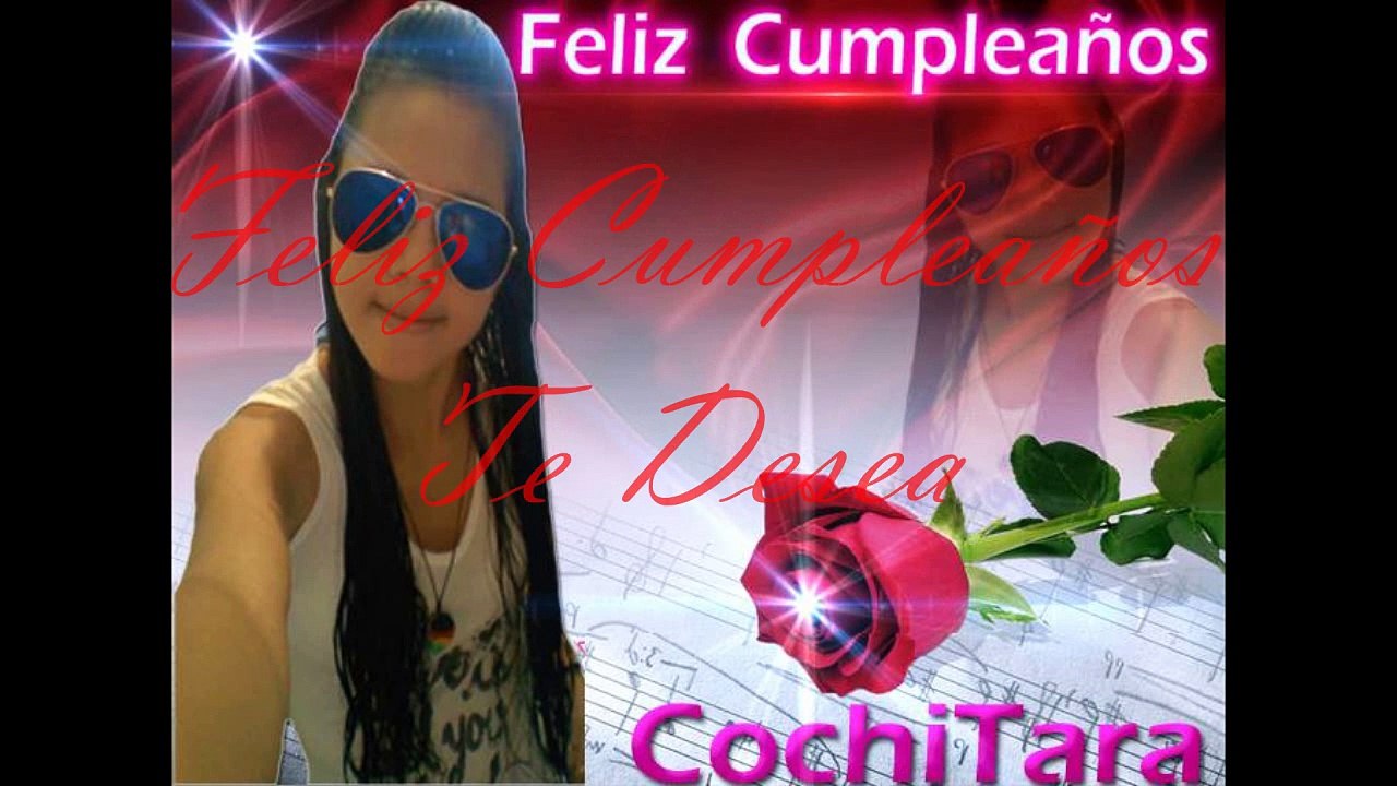 Feliz cumpleaños Mi CochiTara