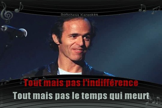 Karaoké Jean-Jacques Goldman - Pas l'indifférence