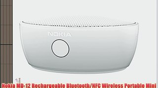 Nokia MD-12 Rechargeable Bluetooth/NFC Wireless Portable Mini Speaker with Built-In Microphone