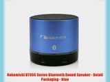 Nakamichi BT05S Series Bluetooth Round Speaker - Retail Packaging - Blue
