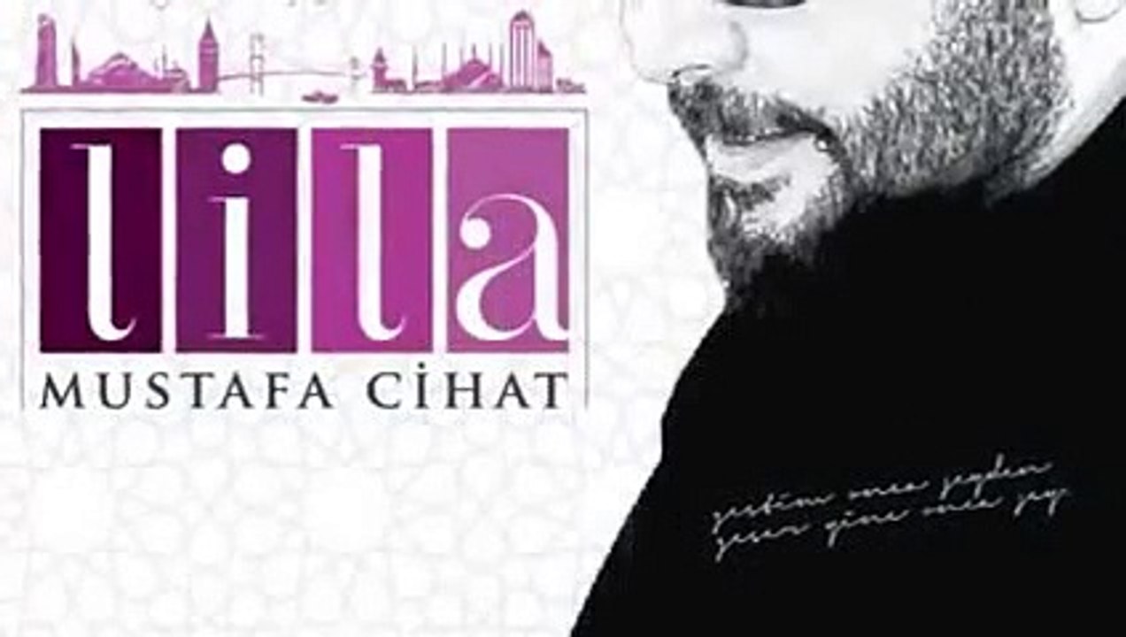Mustafa Cihat - Lila