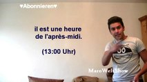 French for Beginners * Französisch für Anfänger - How to TellTime in French - Lektion 13