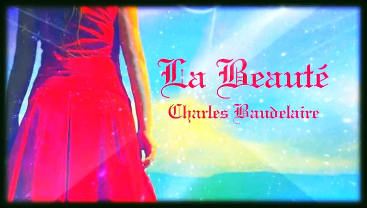La Beauté - Charles Baudelaire