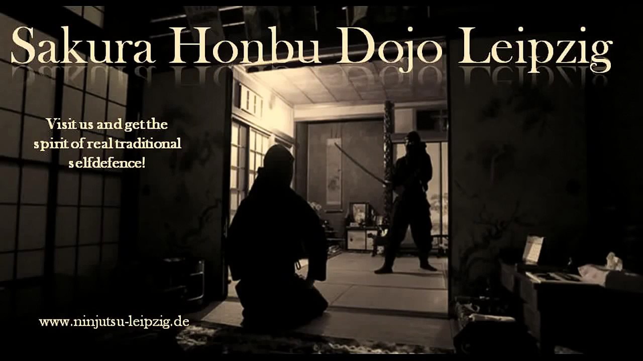 Goshinkan Ninjutsu 護 身 勘    忍  法 体 術 Sakura Honbu Dojo Leipzig