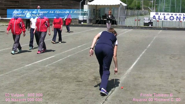 Mène 1, Finale Vulpas contre Nazaret, Super 16 Féminin, Sport Boules, Allonnes 2015