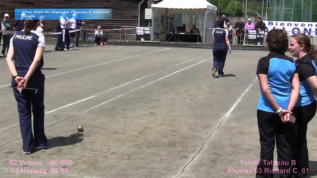 Mène 4, Finale Vulpas contre Nazaret, Super 16 Féminin, Sport Boules, Allonnes 2015