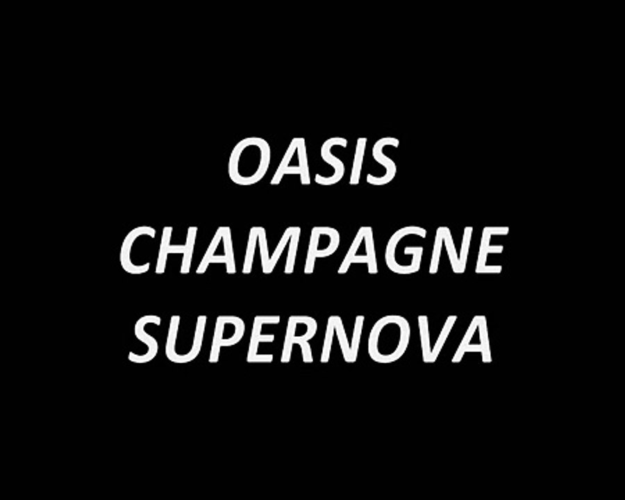 Oasis - Champagne Supernova Lyrics