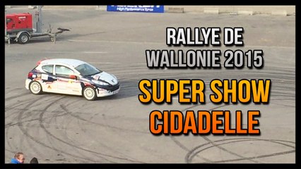 Rallye Wallonie 2015 - Super Show Citadelle - J-L. Delogne & D. Vandekerckhove - Peugeot 207 RC