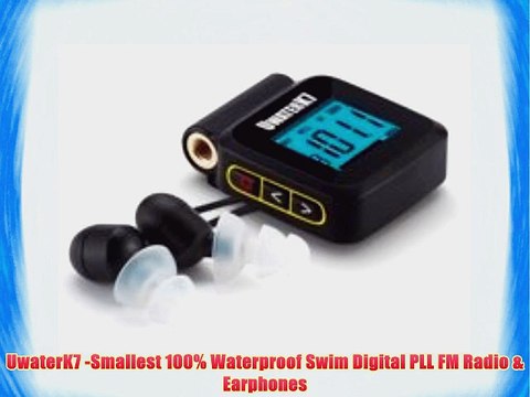 UwaterK7 -Smallest 100% Waterproof Swim Digital PLL FM Radio