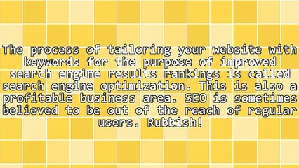 Search Engine Optimization: What You Need To Know