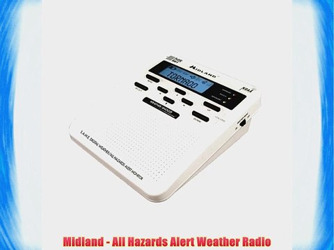 Midland - All Hazards Alert Weather Radio
