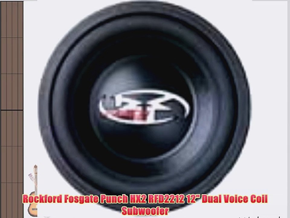 Rockford Fosgate Punch HX2 RFD2212 12 Dual Voice Coil Subwoofer