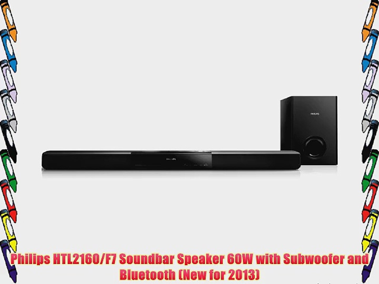 Philips HTL2160/F7 Soundbar Speaker 60W with Subwoofer and Bluetooth (New  for 2013) - video Dailymotion