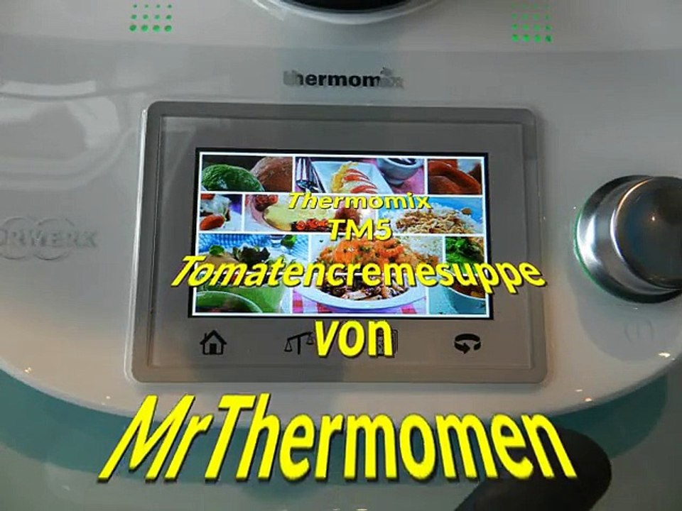 Thermomix TM5 wir kochen Tomatencremesupper Tomatensupe im TM 5