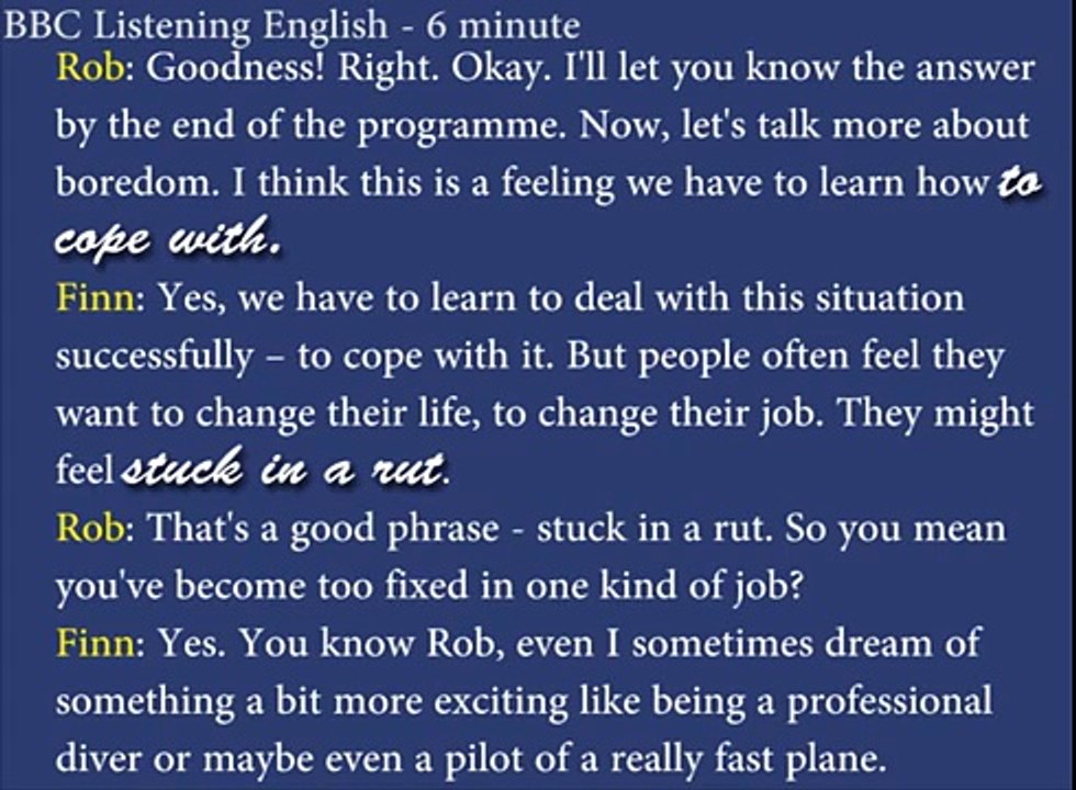 BBC 6 minute English - Transcript - Dealing with boredom